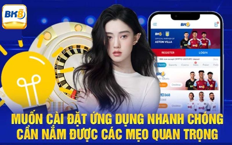 Một số lưu ý khi thực hiện tải app Bk8 chơi cá cược