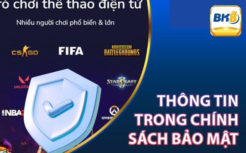 Thông tin chính sách bảo mật Bk8